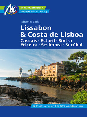cover image of Lissabon & Costa de Lisboa Reiseführer Michael Müller Verlag